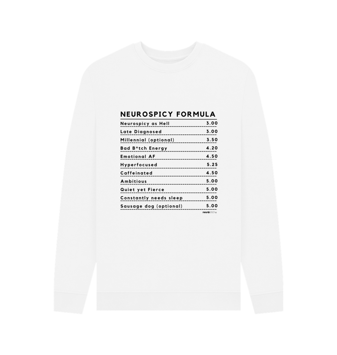 White Neurospicy Formula Sweatshirt Unisex (Black Text) - Multiple Colours ADHD Awareness Month