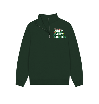 Evergreen No big light, Only Fairy Lights UNISEX Quarterzip